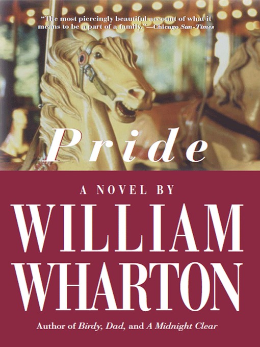 Title details for Pride by William Wharton - Available